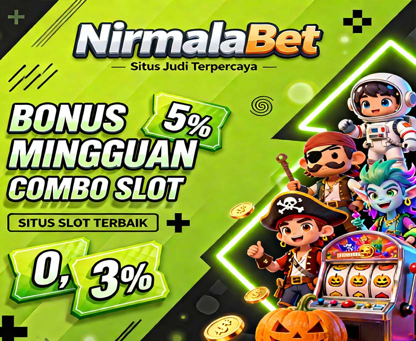 NirmalaBet Slot BCA Online Terbaik Bonus Besar Harian